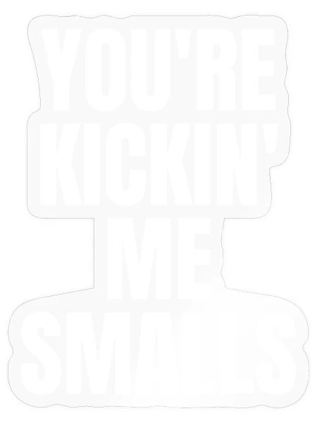 Expecting Mother You're Kickin' Me Smalls Funny - Sticker - transparent glossy - Front