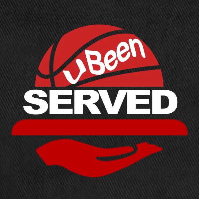 YOU BEEN SERVED