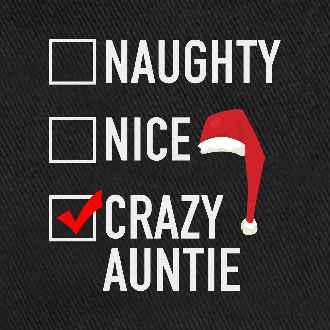 Naughty Nice Crazy Auntie
