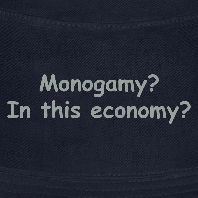Monogamy? In This Economy?