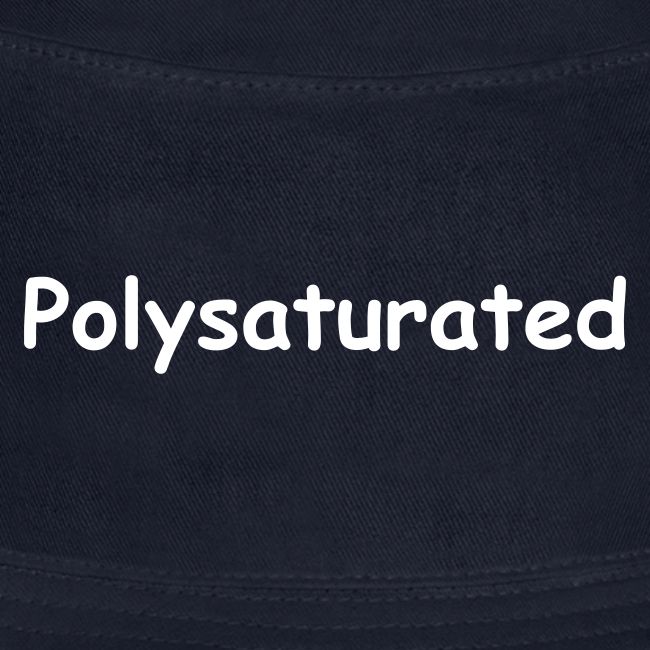 Polysaturated