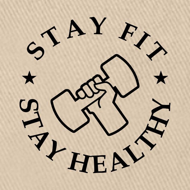 Stay Fit Stay Healthy