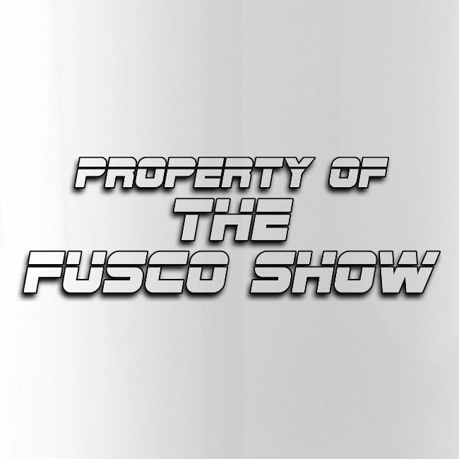 PROPERTY OF FUSCO SHOW