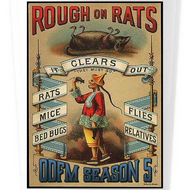 Rough on Rats ODFM Podcast™