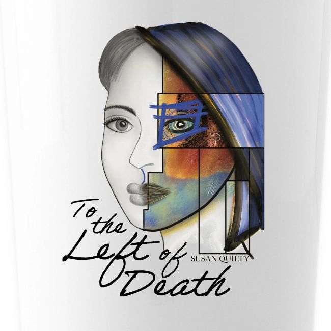 To the Left of Death