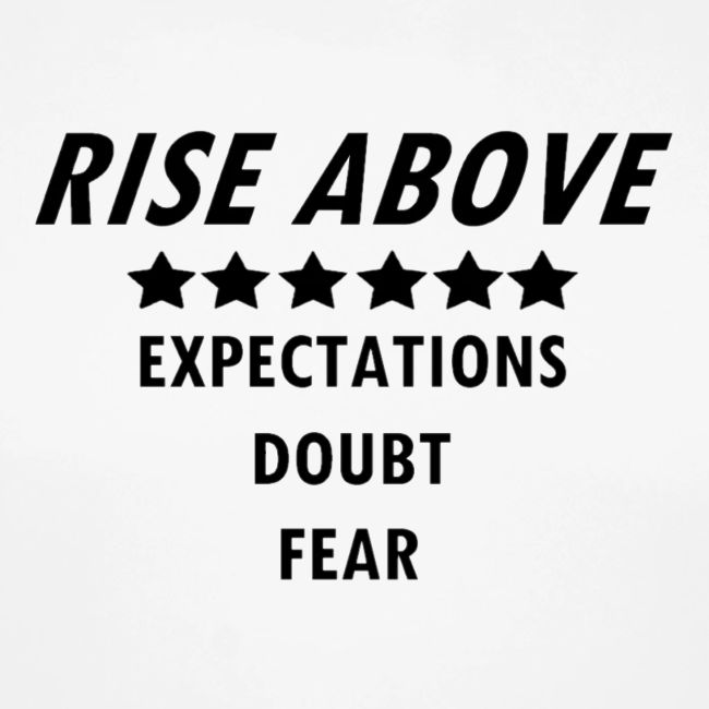 Rise Above (Black font)