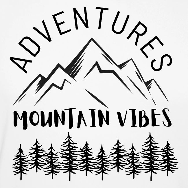 Adventures Mountain Vibes