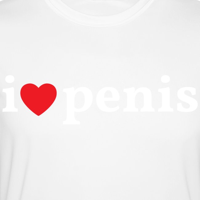 I Heart Penis - I Love Penis