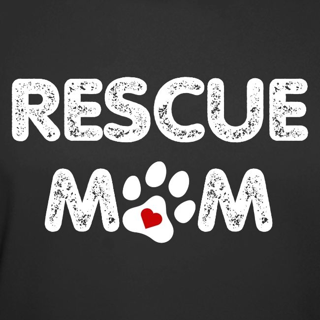Rescue Mom