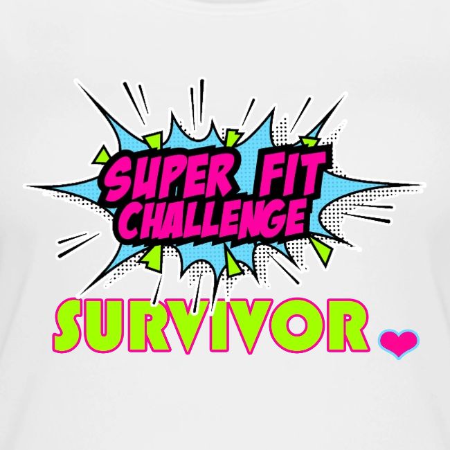 SUPER FIT CHALLENGE SURVIVOR