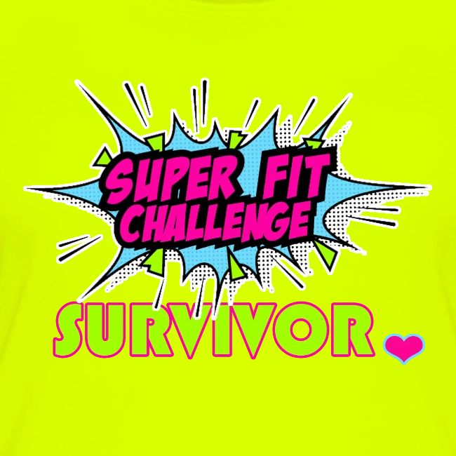 SUPER FIT CHALLENGE SURVIVOR