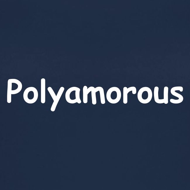Polyamorous