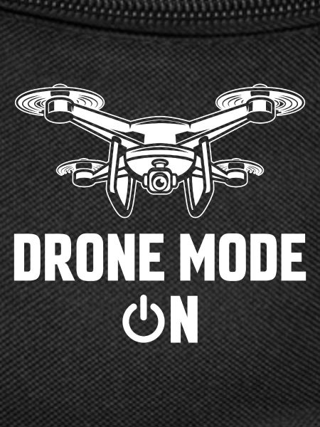 Drone Mode: On