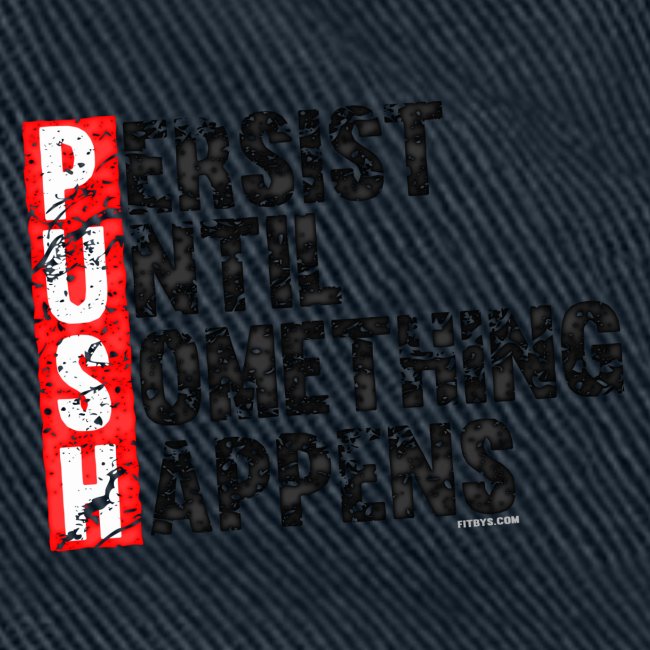 Push Retro = Persist Until Something Happens
