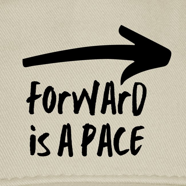 Forward is a Pace