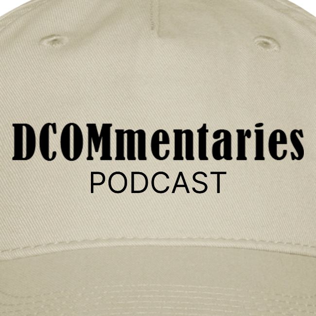 DCOMmentaries Podcast