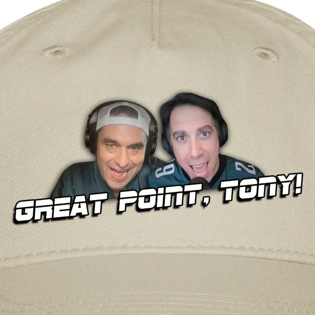 GREAT POINT, TONY! (No glow)