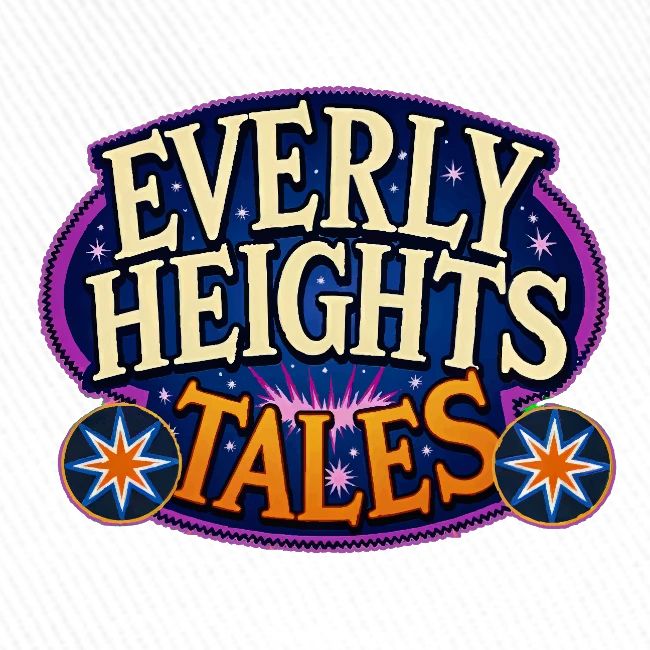 Everly Heights Tales