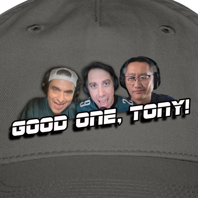 GOOD ONE, TONY! (no glow)