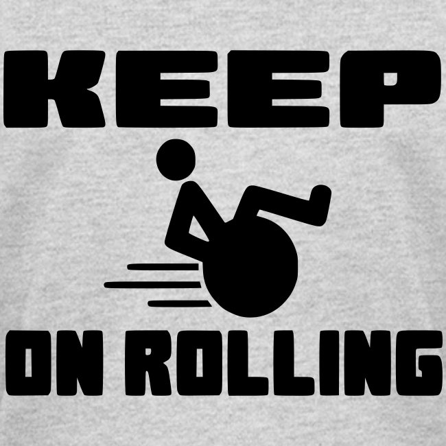 I keep on rolling with my wheelchair *