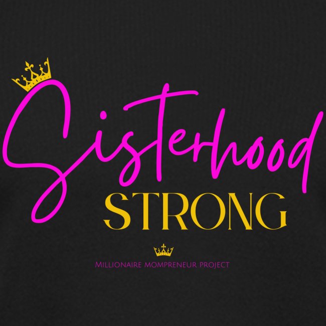 Sisterhood Strong Tee