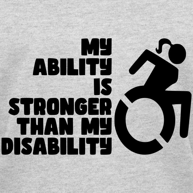 My ability is stronger than my handicap for lady *