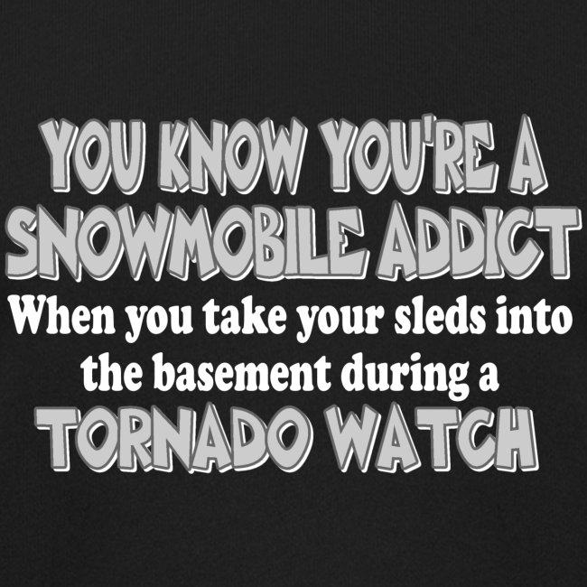 Snowmobile Tornado Watch