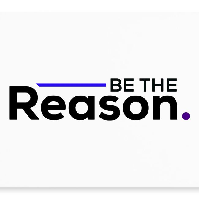 Be The Reason (black font)