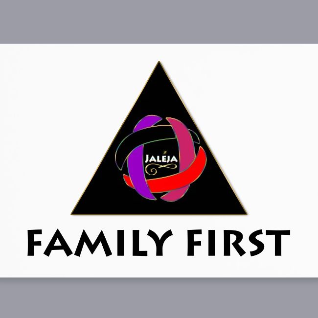 JALEJA FAMILY FIRST (BLACK PRINT)