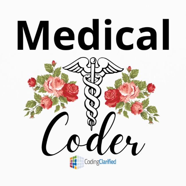Medical Coder Rose Clothing Coding Clarified