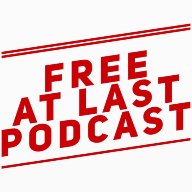 Free At Last Podcast Logo 2
