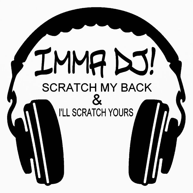 I'M A DJ!