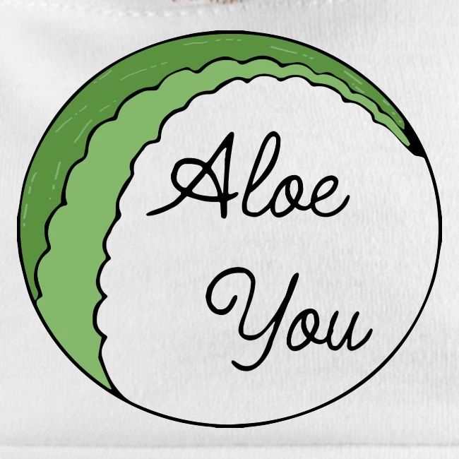 Aloe you, I love you
