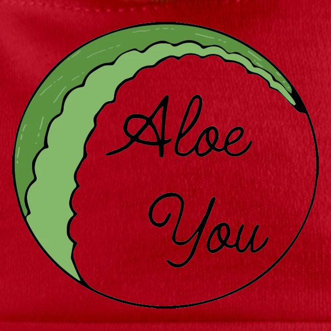 Aloe you, I love you