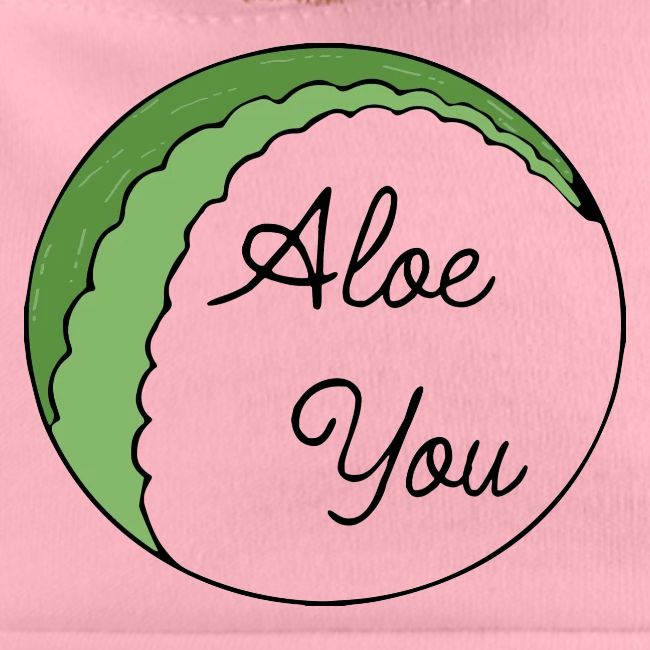 Aloe you, I love you