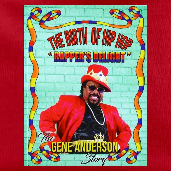 THE BIRTH OF HIP HOP RAPPER'S DELIGHT