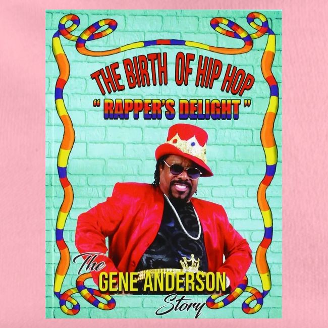 THE BIRTH OF HIP HOP RAPPER'S DELIGHT
