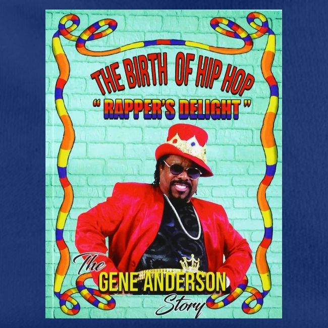 THE BIRTH OF HIP HOP RAPPER'S DELIGHT