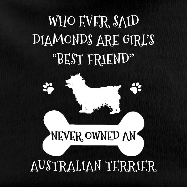 My Best Friend Is Australian Terrier Cool Gift