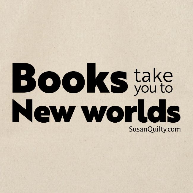 Books Take You to New Worlds (black text)