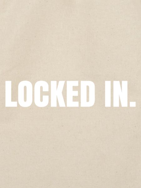 Locked in 