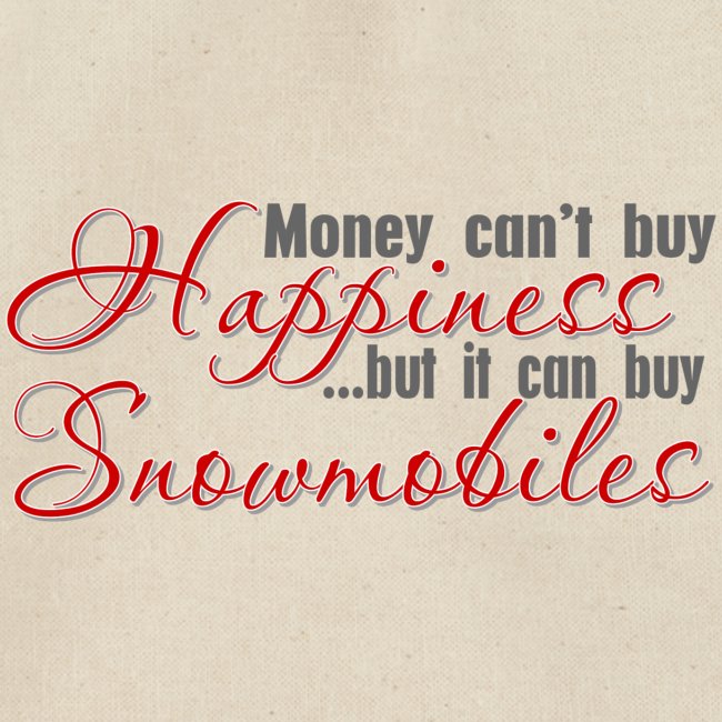 Money Can Buy Snowmobiles