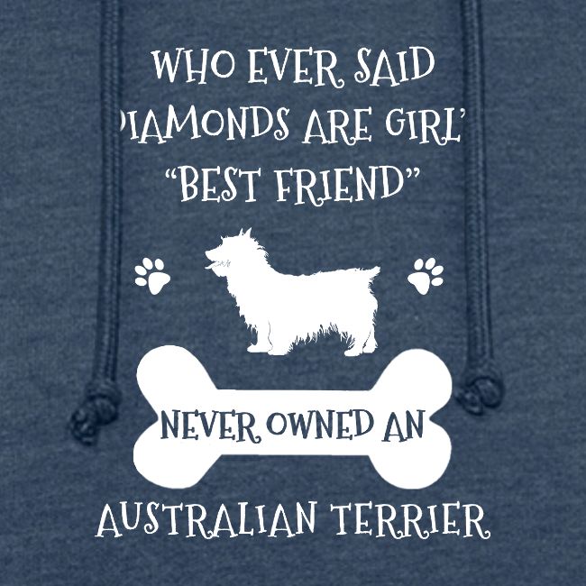 My Best Friend Is Australian Terrier Cool Gift