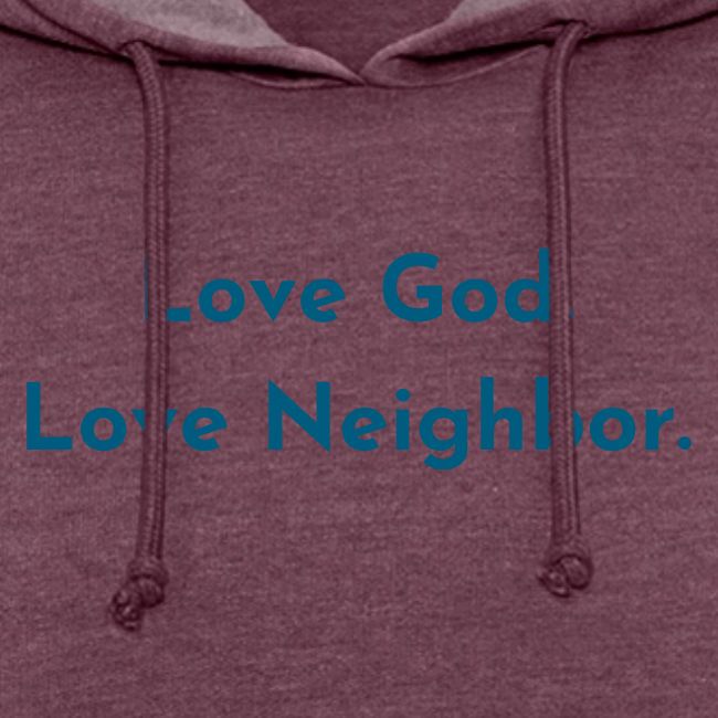 Love God. Love Neighbor.