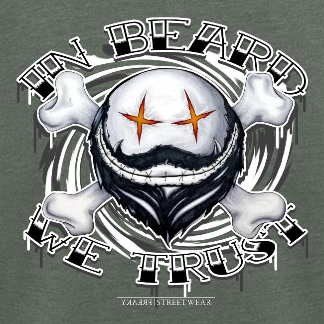 in beard we trust