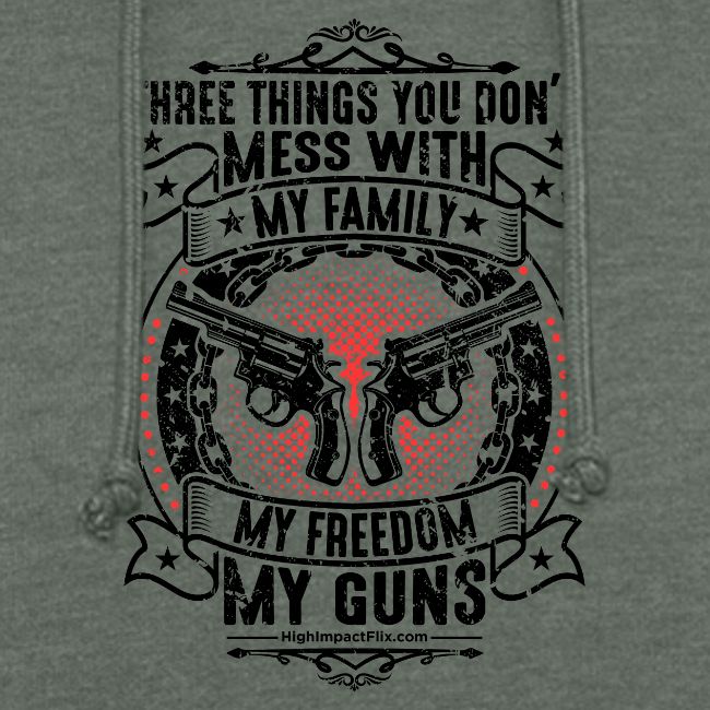 Three Things You Don't Mess With BLACK