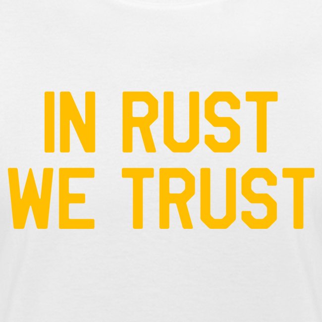 In Rust We Trust II