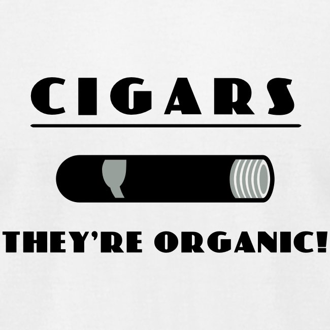 Cigars: They're organic