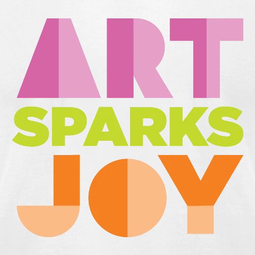 Art Sparks Joy