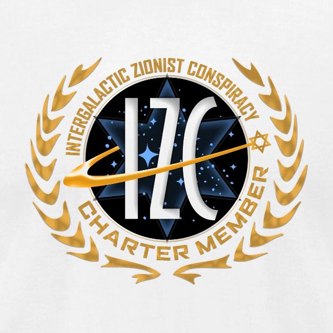 Intergalactic Zionist Conspiracy Charter Member